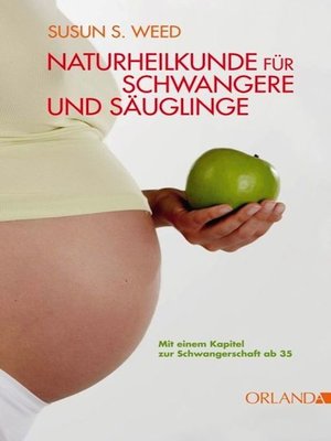 cover image of Naturheilkunde für Schwangere und Säuglinge